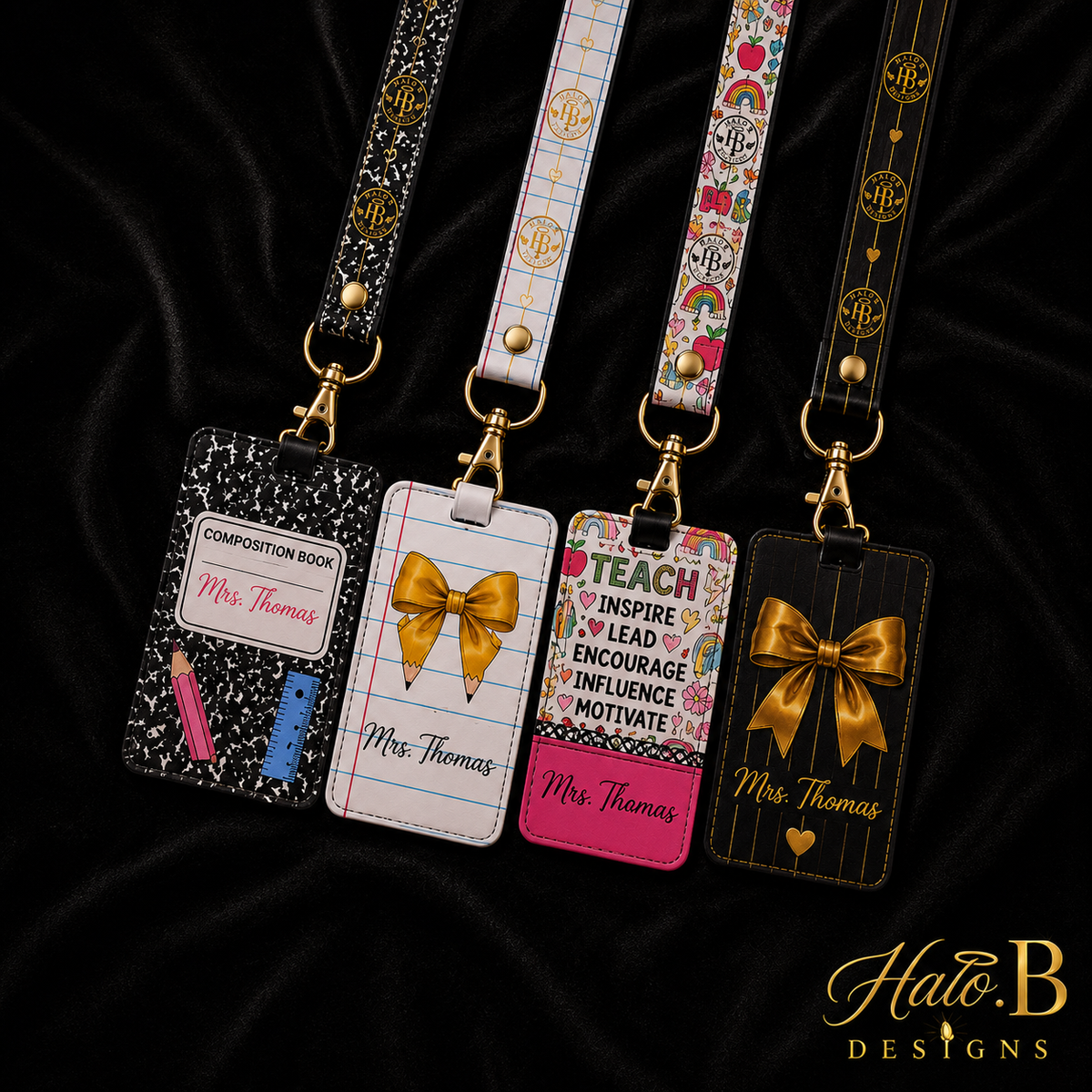 Four personalized teacher lanyards with matching ID badge holders and gold Halo B Designs watermark