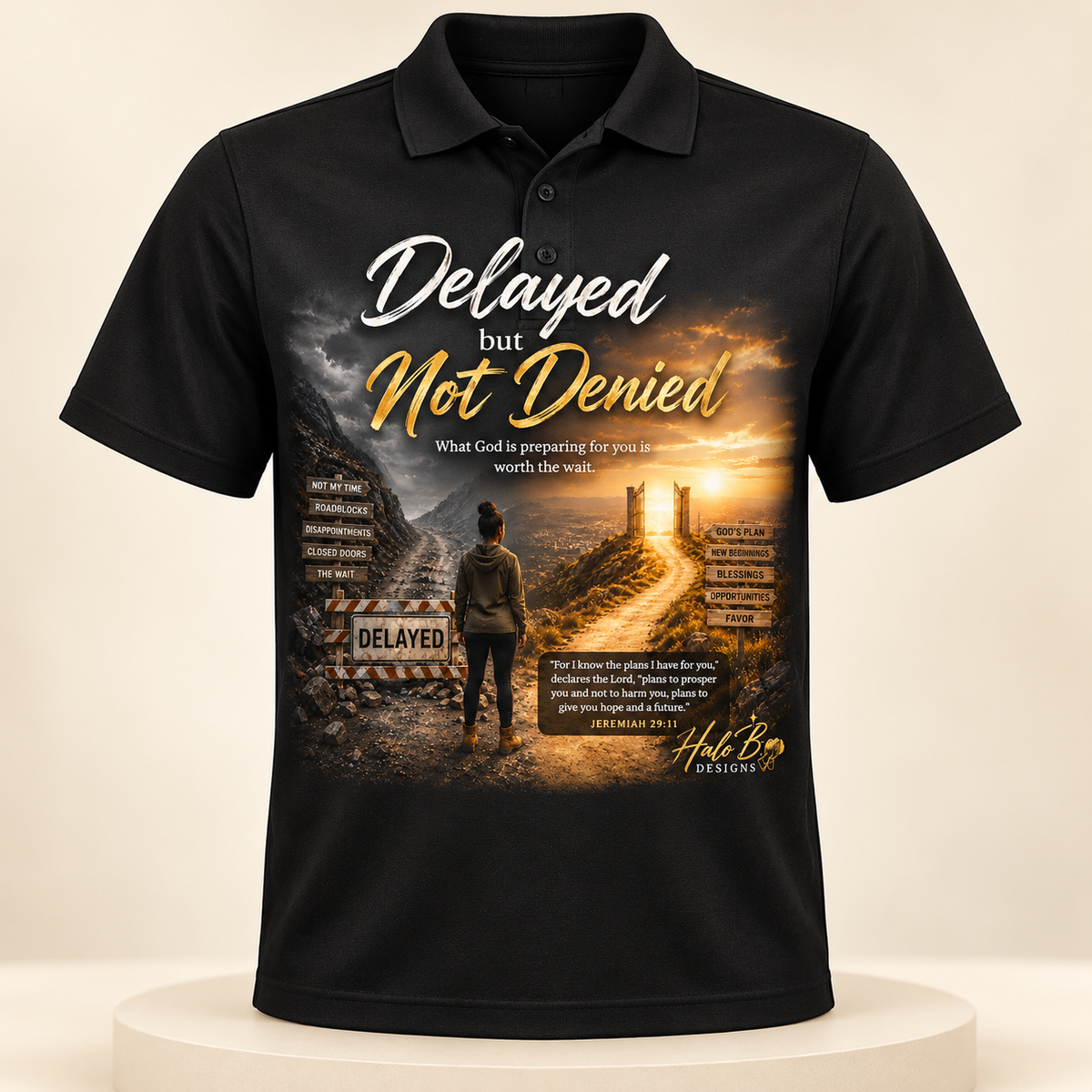 Delayed But Not Denied Christian polo shirt