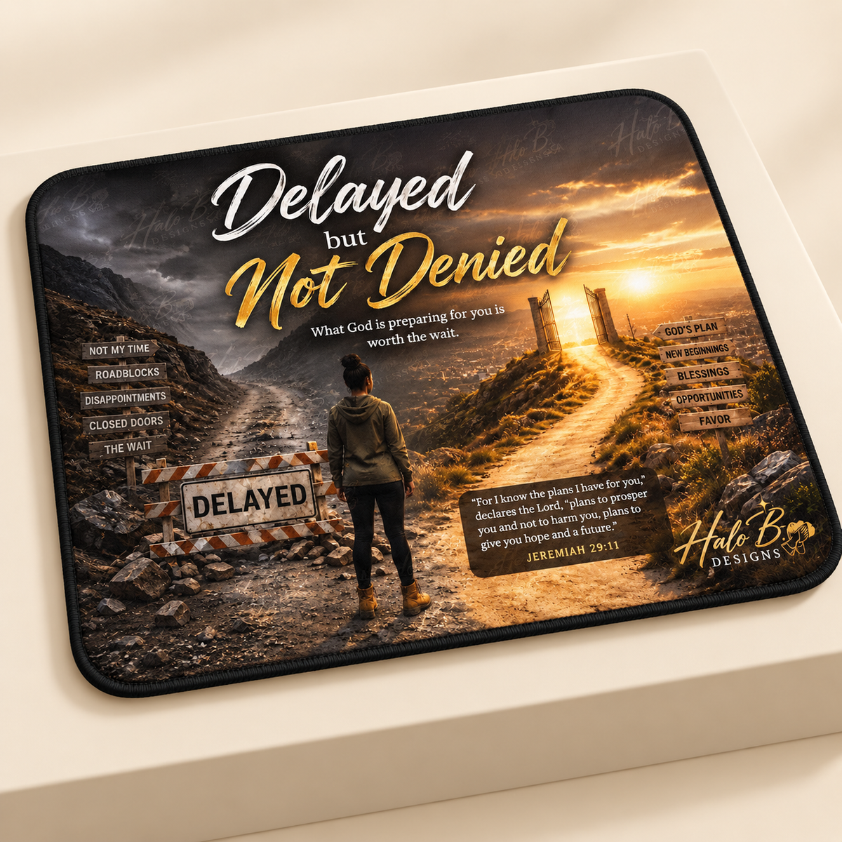 Delayed But Not Denied Christian mouse pad