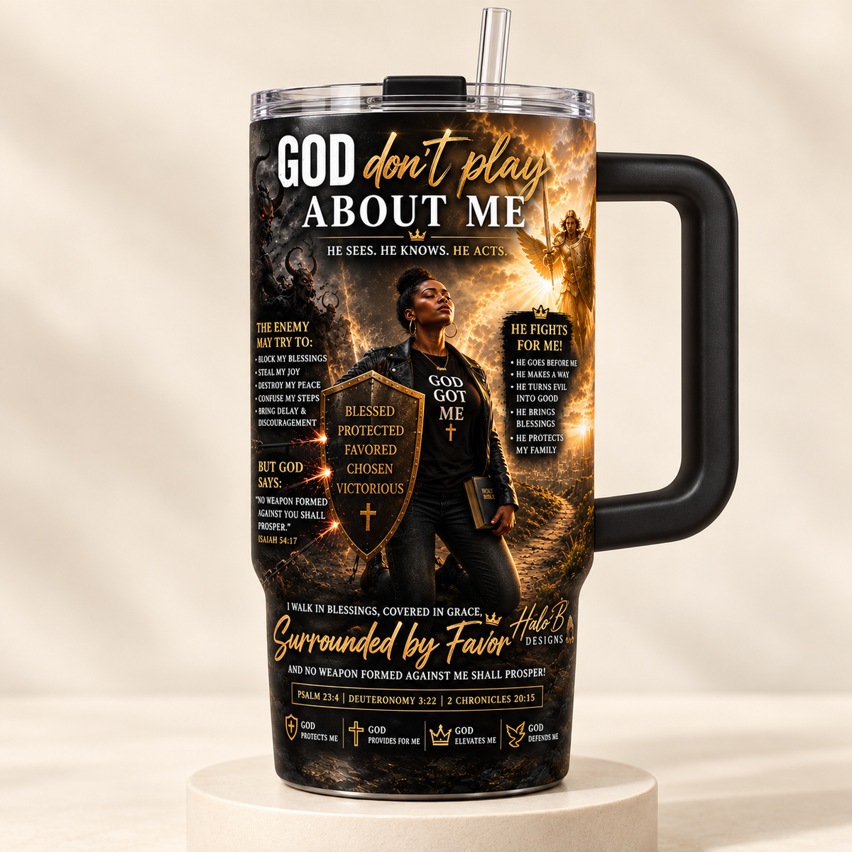 God Don't Play About Me 40 oz handled tumbler