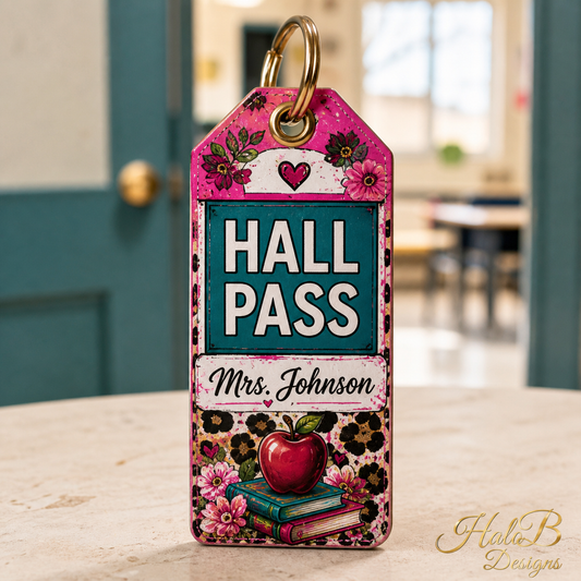 Personalized Teacher Hall Pass by Halo B Designs