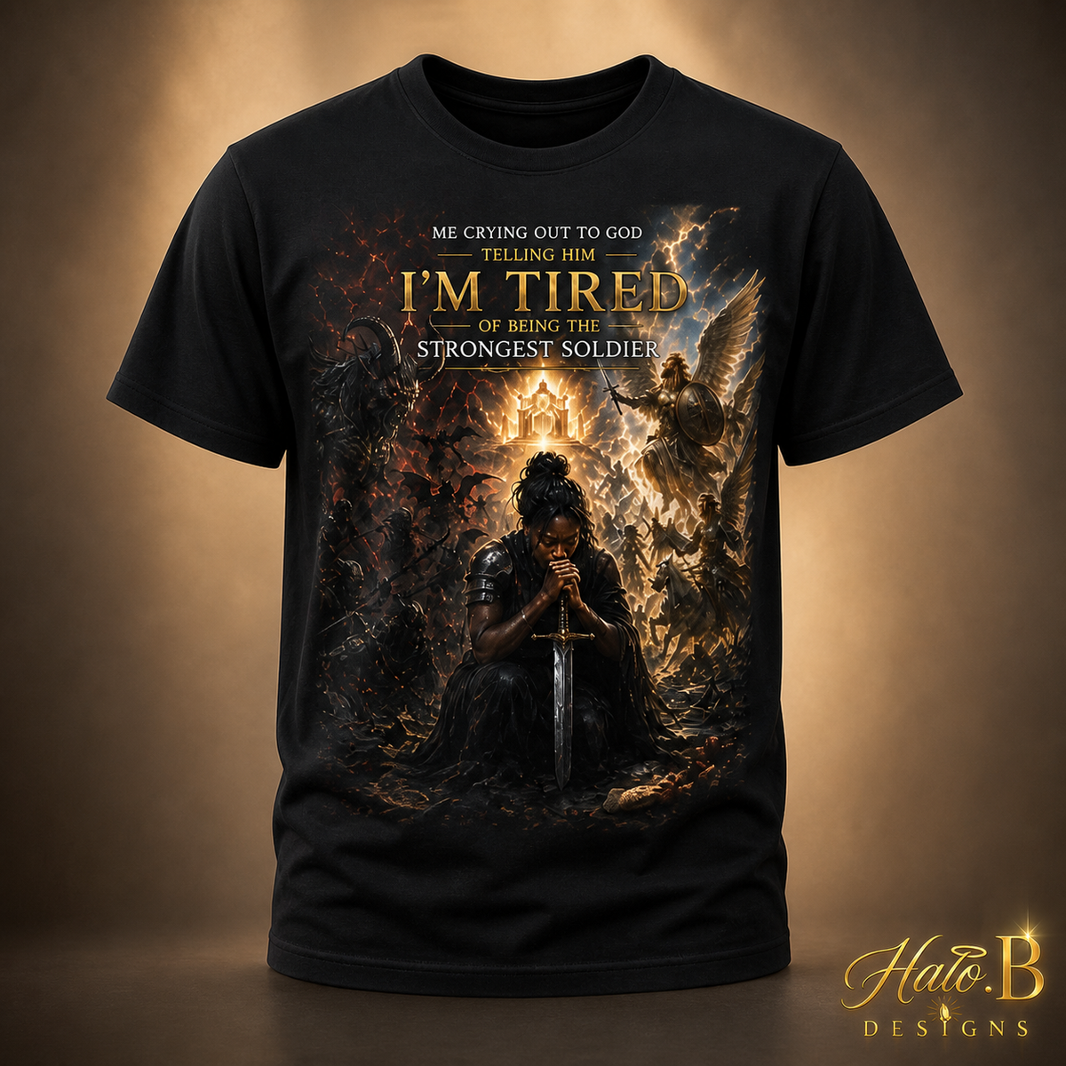 Black T-shirt featuring the I'm Tired of Being the Strongest Soldier design