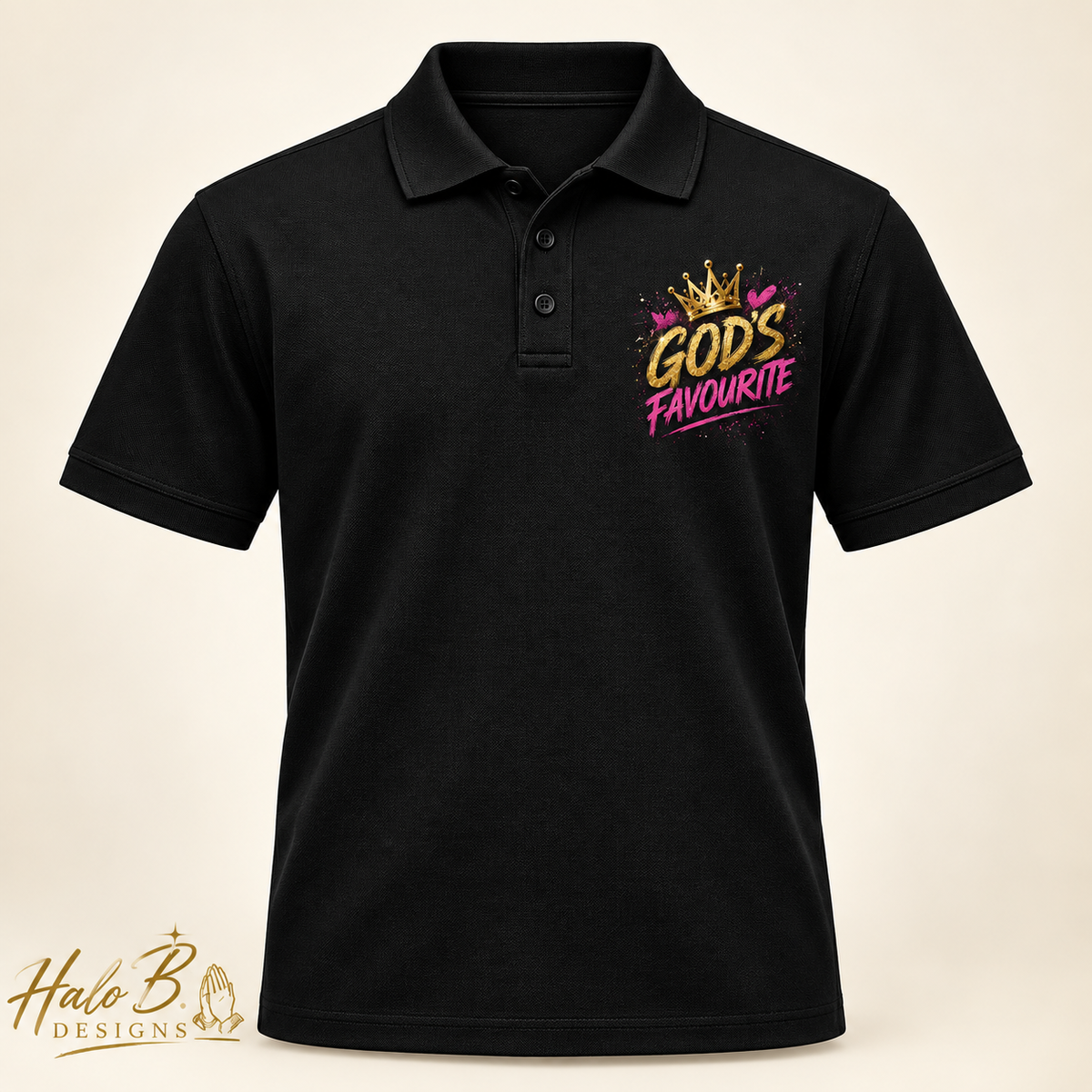 You're Looking at God's Favourite black faith polo with left-chest design